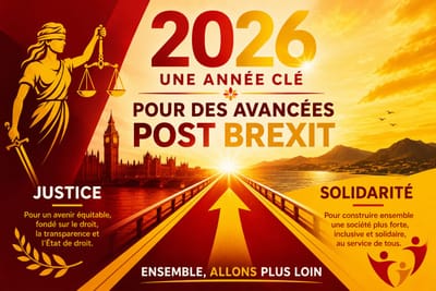 Justice et Solidarité - 2026 : une année clé pour des avancées post Brexit